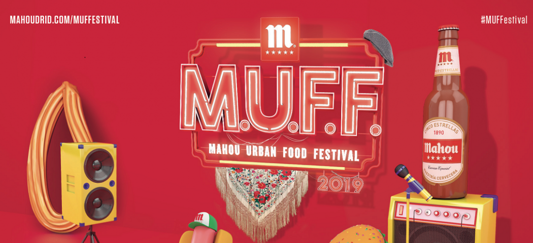 Mahou Urban Food Festival 2019