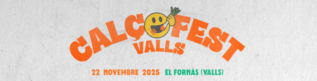 Calçofest 2025 en Valls: 22 de noviembre