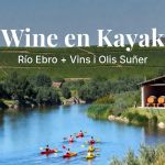 Wine en Kayak en la Ribera d’Ebre