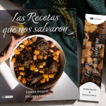 Libro Las recetas que nos salvaron de Esther Ingraín y Encarna García